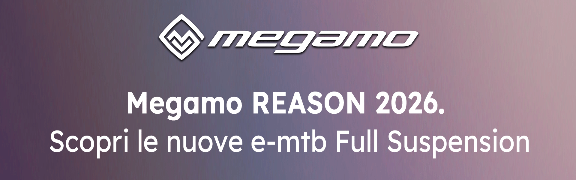 Megamo: novità 2026